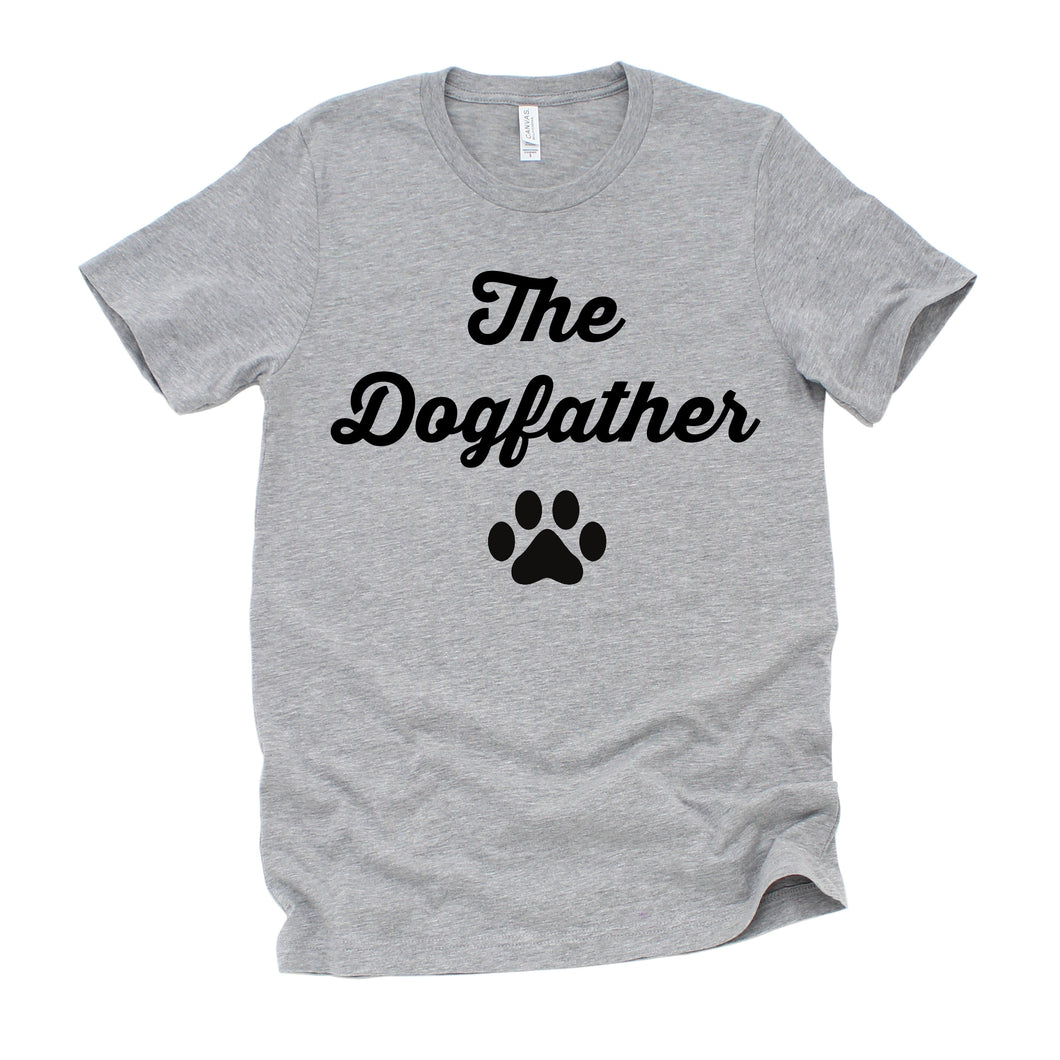 Funny Dog Dad Dogfather Father's Day Gift for Dog Lover Shirt