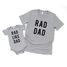 Load image into Gallery viewer, Daddy and me Matching Shirts Outfit Rad Dad Father and Son Daughter Shirt Set