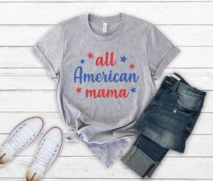 4th of July All American Mama Patriotic Red White and Blue Mom Shirt for Women