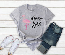 Load image into Gallery viewer, Mama Bird Shirt Flamingo Mom Shirts