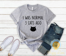 Load image into Gallery viewer, I Was Normal 3 Cats Ago Funny Cat Lover Shirt