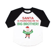 Load image into Gallery viewer, Christmas Big Brother Pregnancy Announcement Raglan Shirt for Boys, Santa Promotion Big Brother Custom Announcement Shirt