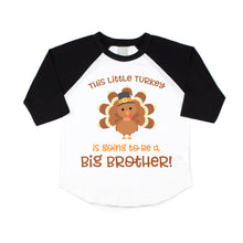 Load image into Gallery viewer, Thanksgiving Big Brother Pregnancy Announcement Raglan Shirt for Boys, Thanksgiving Turkey Big Brother Announcement Shirt