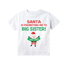 Load image into Gallery viewer, Christmas Big Sister Pregnancy Announcement Shirt for Girls, Santa Promotion Custom Big Sister Announcement Shirt