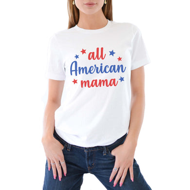 4th of July Mom Shirt - All American Mama Patriotic Red White and Blue for Women